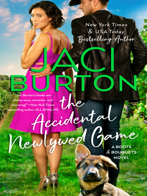 Title details for The Accidental Newlywed Game by Jaci Burton - Wait list